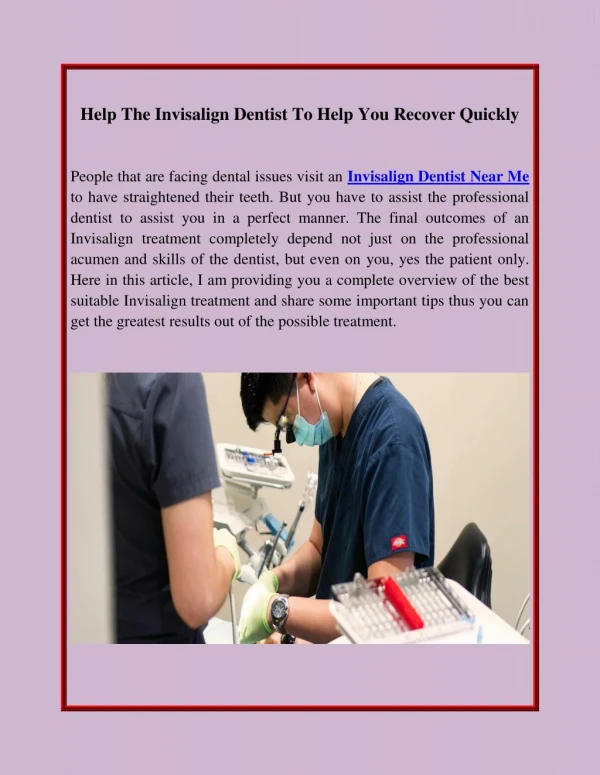 help the invisalign dentist to help you recover