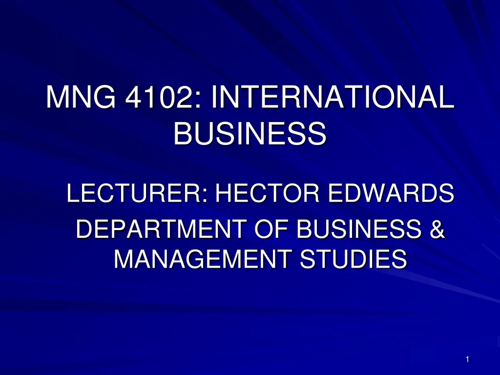 mng 4102 international business