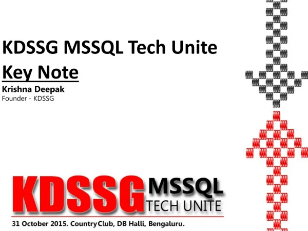 KDSSG MSSQL Tech Unite Key Note Krishna Deepak Founder - KDSSG