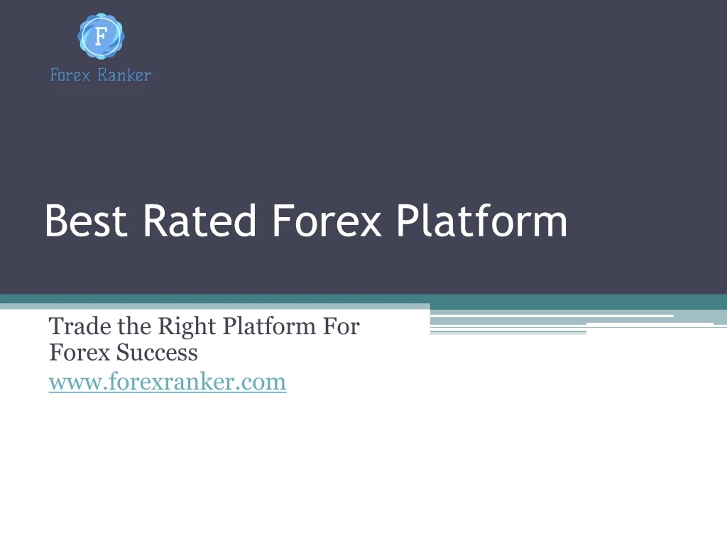 best rated forex platform