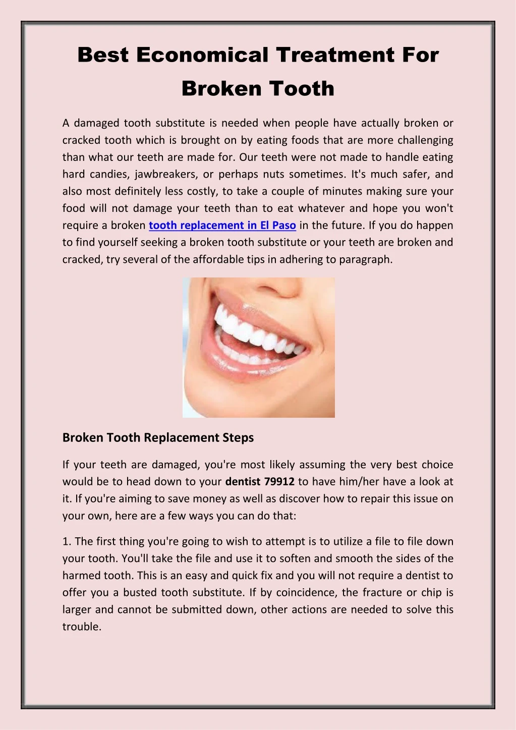 best economical treatment for broken tooth