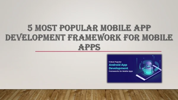 5 most popular mobile app development framework for mobile apps