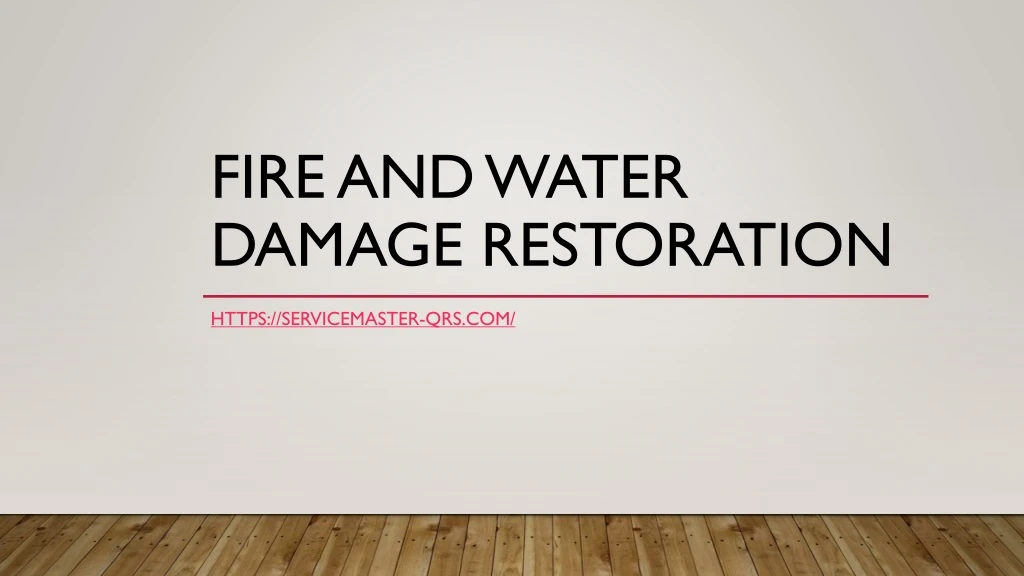 fire and water damage restoration