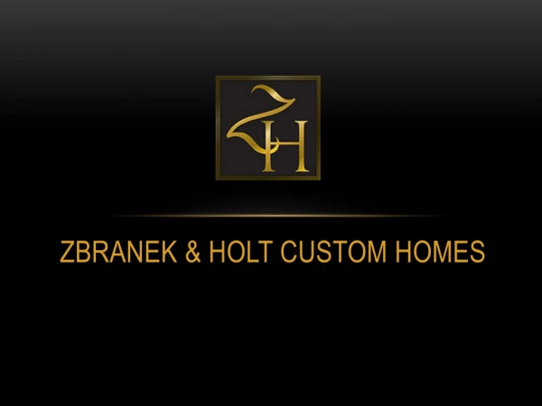 zbranek holt custom homes