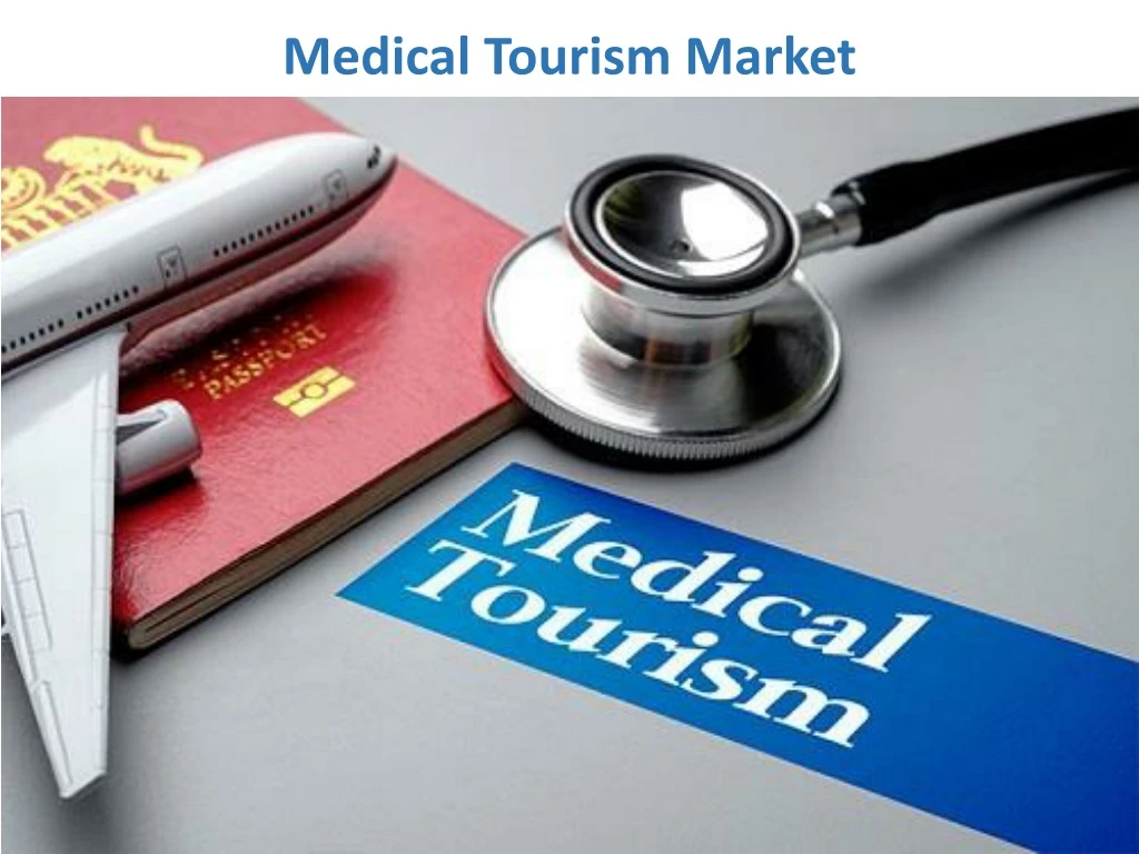 medical tourism market