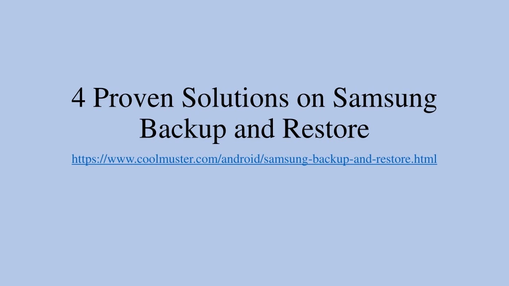 4 proven solutions on samsung backup and restore
