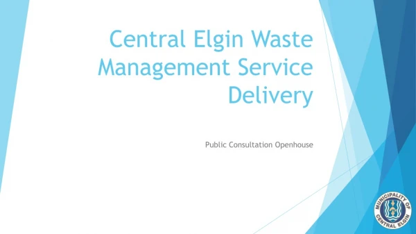 Central Elgin Waste Management Service Delivery