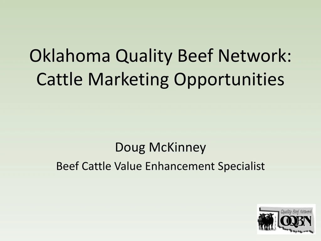 oklahoma quality beef network cattle marketing opportunities