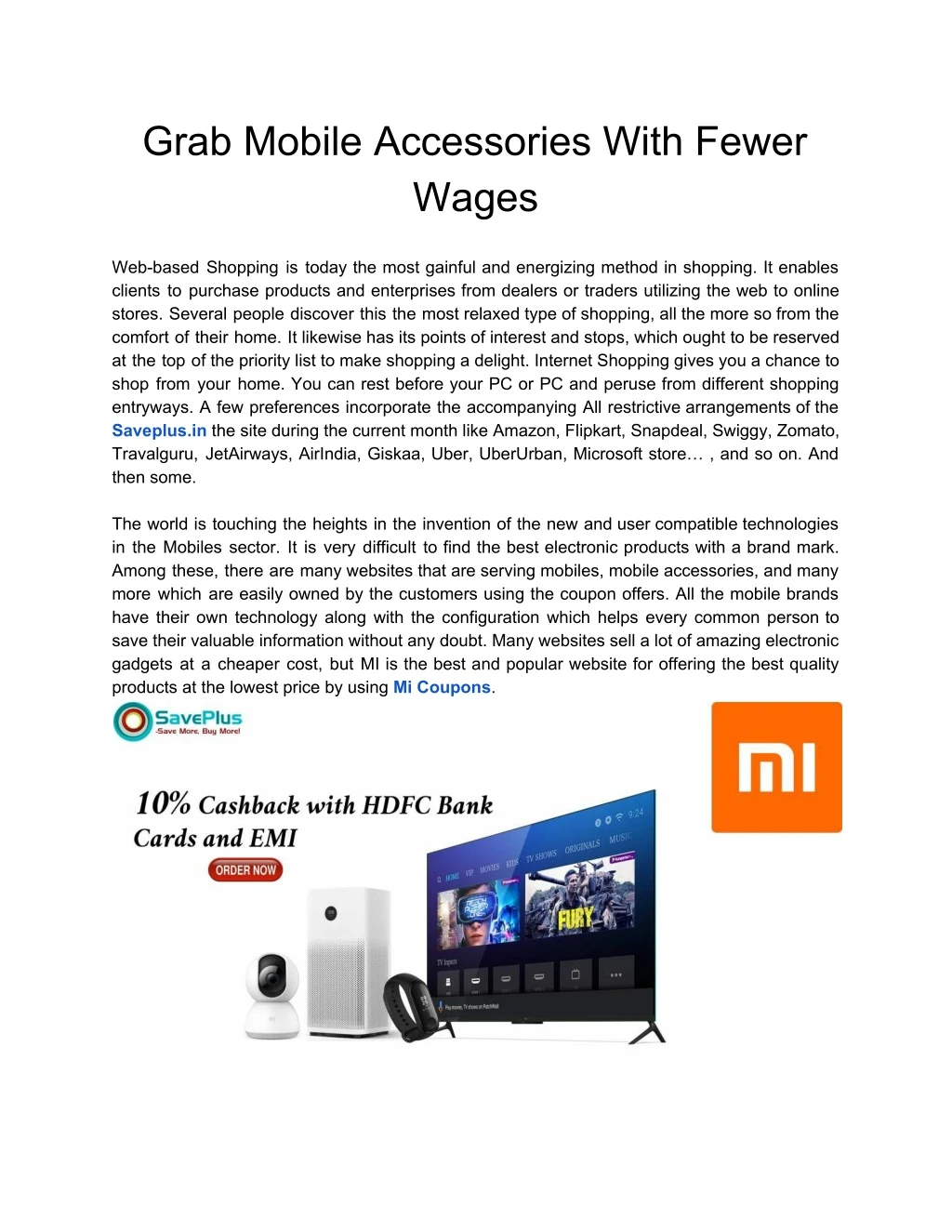 grab mobile accessories with fewer wages