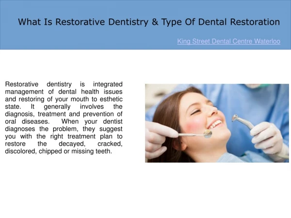 What Is Restorative Dentistry & Type Of Dental Restoration