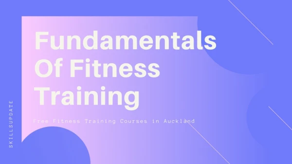 Fundamentals Of Fitness Training