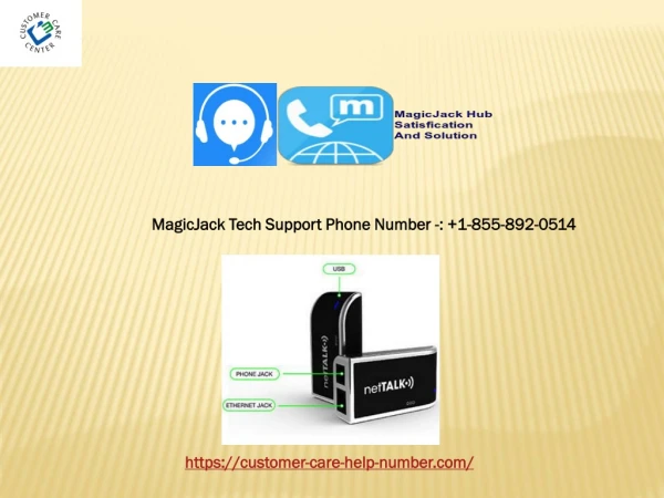 Customer 1-855 8920514 MagicJack MagicJack Customer Service Online chat
