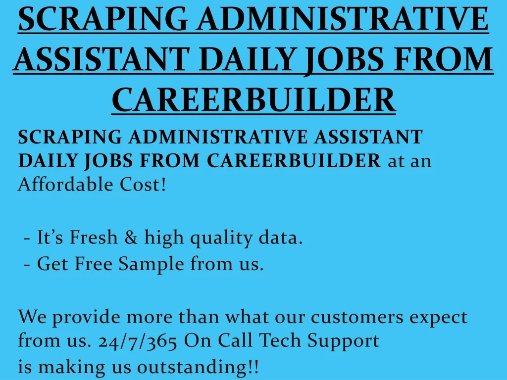 scraping administrative assistant daily jobs from careerbuilder