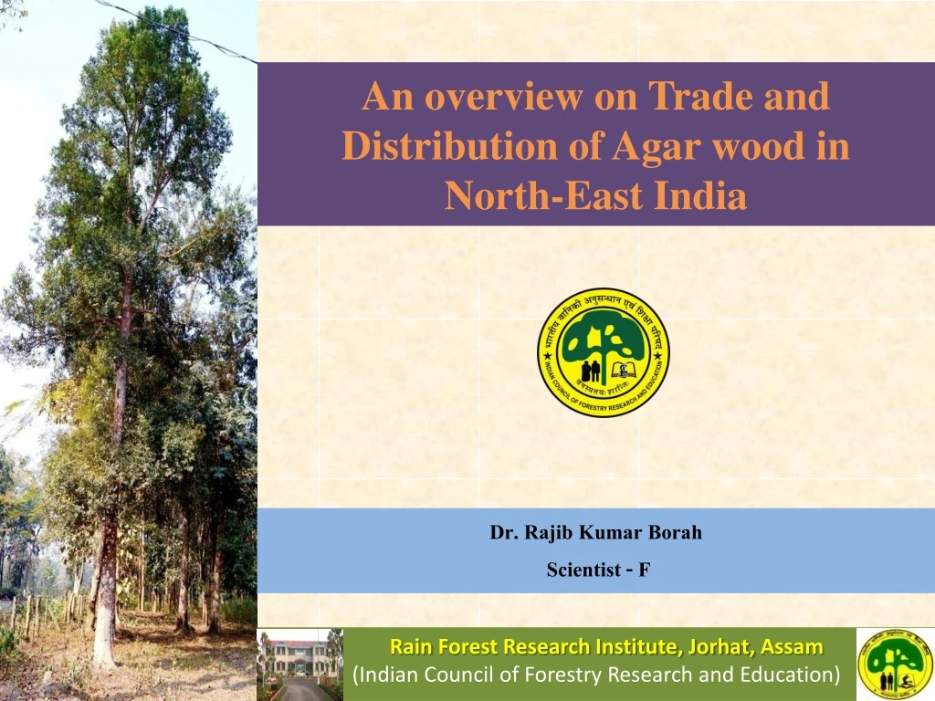 an overview on trade and distribution of agar wood in north east india