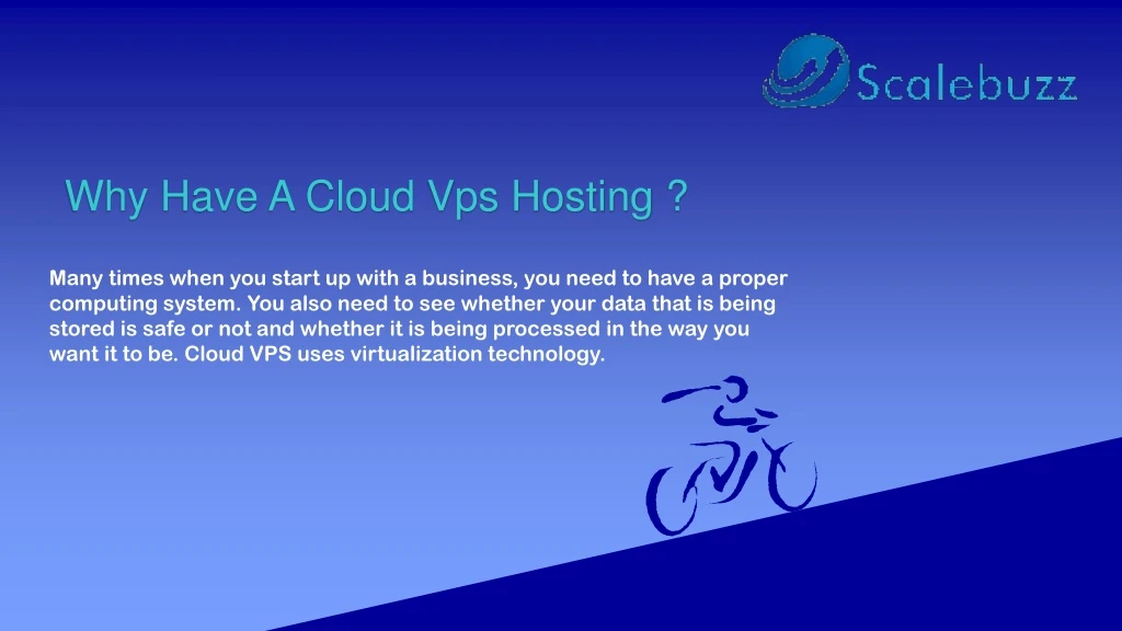 why have a cloud vps hosting