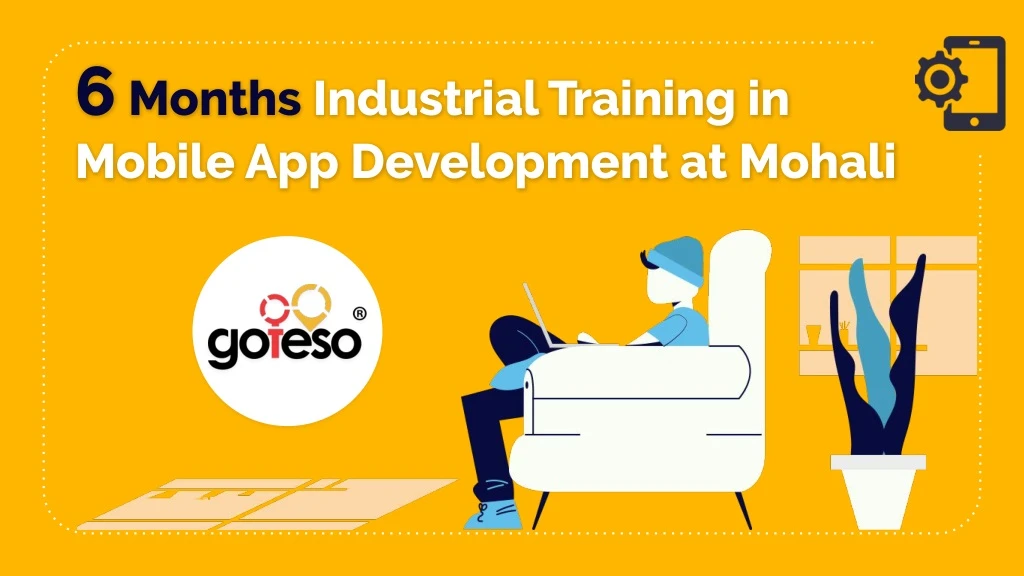 6 months industrial training in mobile