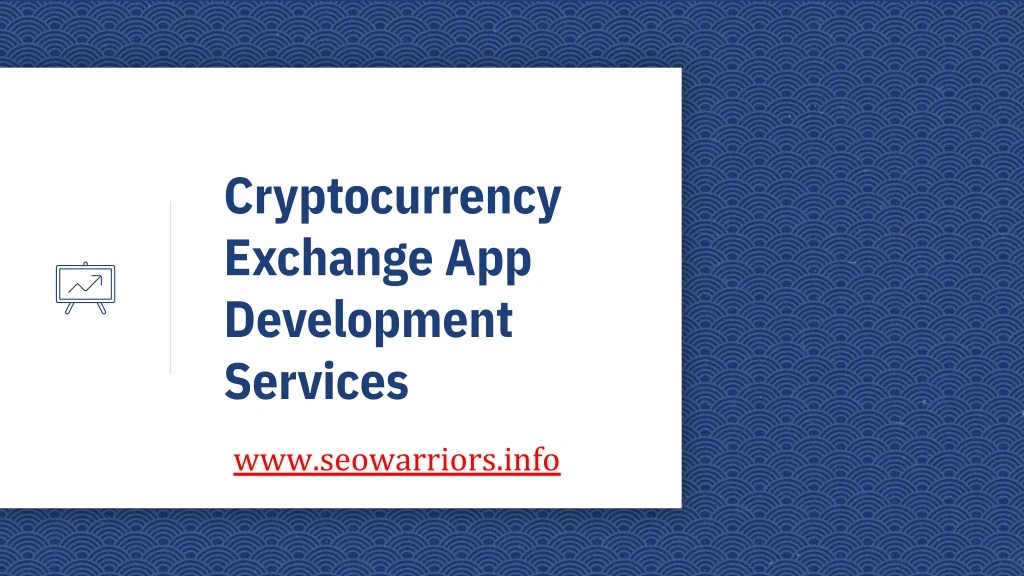 cryptocurrency exchange app development services