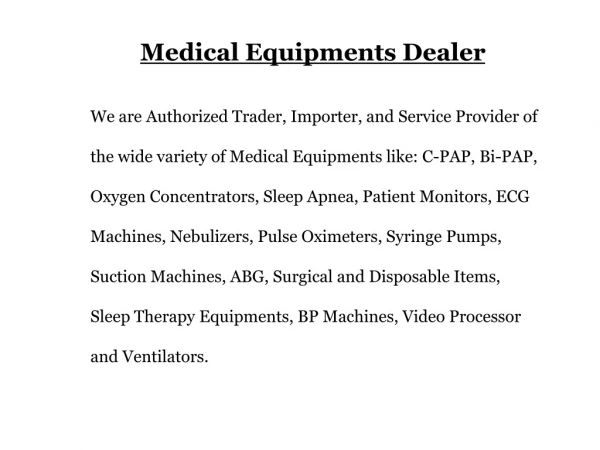 Medical Equipment Dealer and Service Provider in India