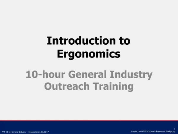 Introduction to Ergonomics