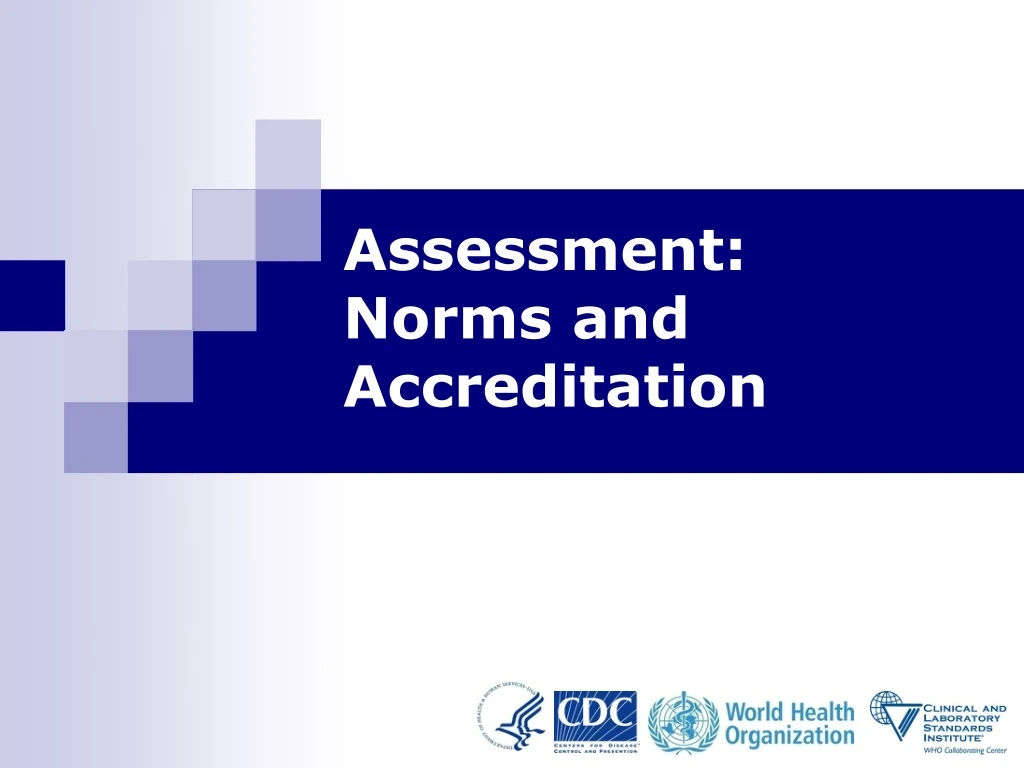 assessment norms and accreditation