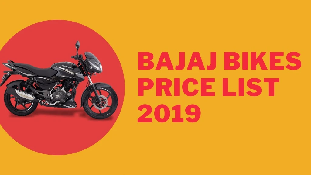 bajaj bikes price list 2019