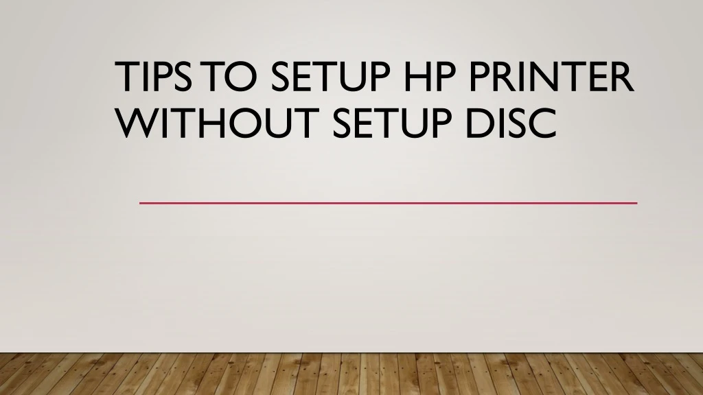 tips to setup hp printer without setup disc