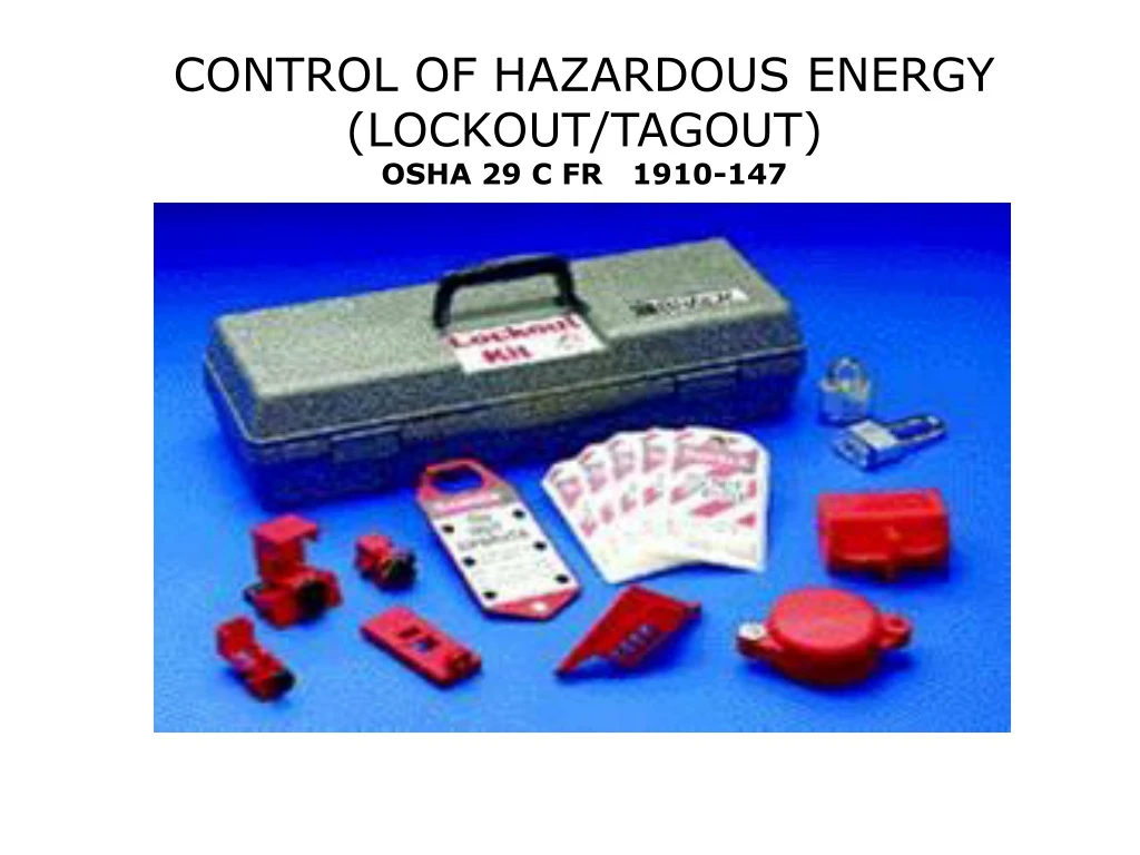 control of hazardous energy lockout tagout osha 29 c fr 1910 147