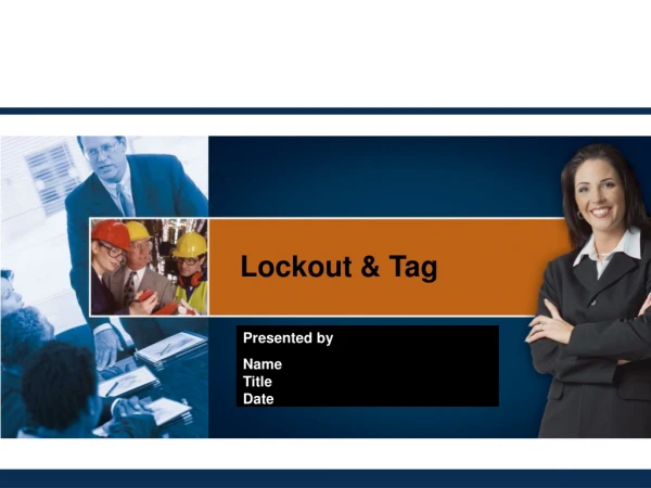 Lockout &amp; Tag
