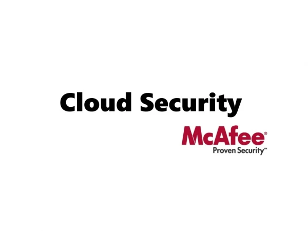 mcafee.com/activate-Cloud security that accelerates business