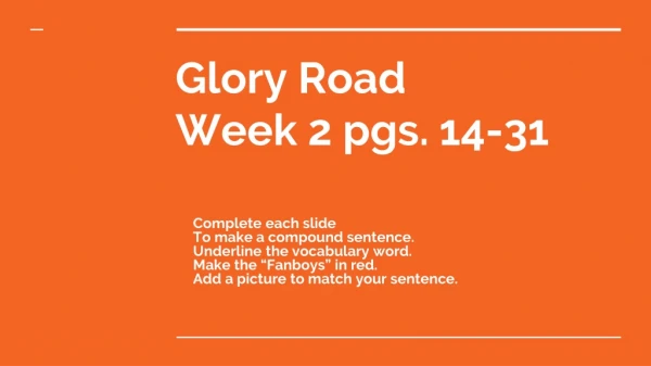 Glory Road Week 2 pgs. 14-31