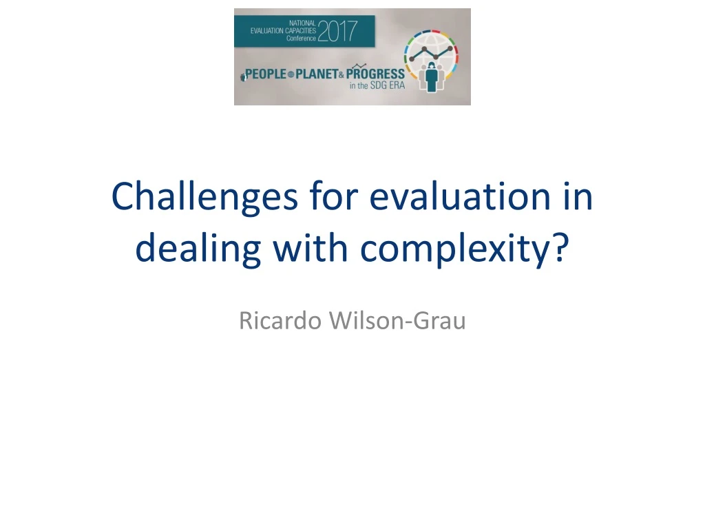 challenges for evaluation in dealing with complexity