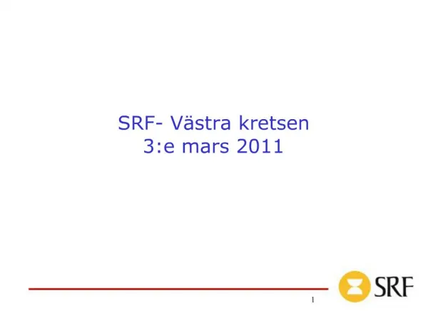 SRF- V stra kretsen 3:e mars 2011