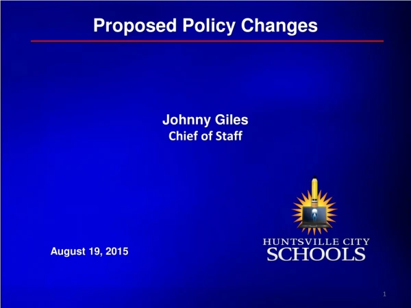 Proposed Policy Changes