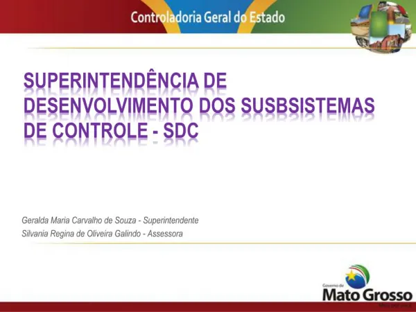 SUPERINTEND NCIA DE DESENVOLVIMENTO DOS SUSBSISTEMAS DE CONTROLE - SDC