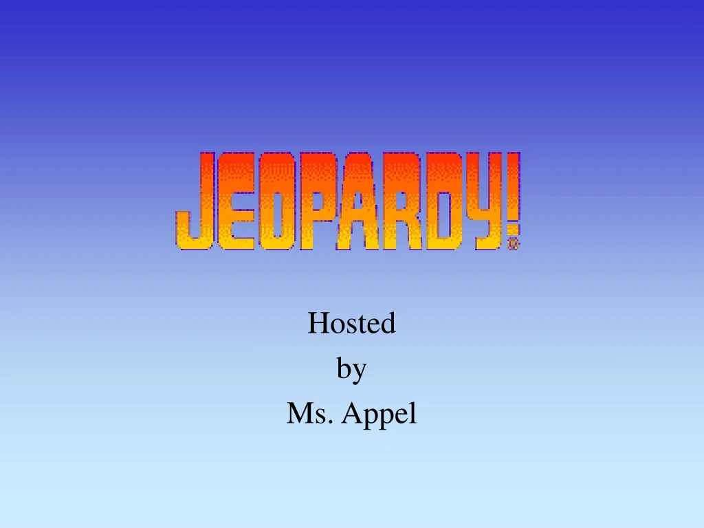 hosted by ms appel