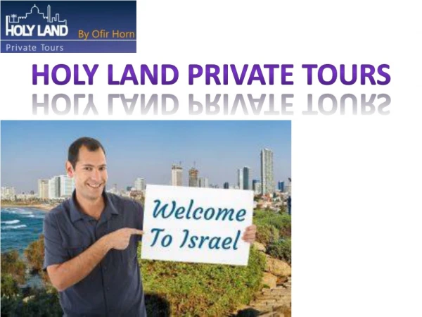 Israel Private Tour Guide