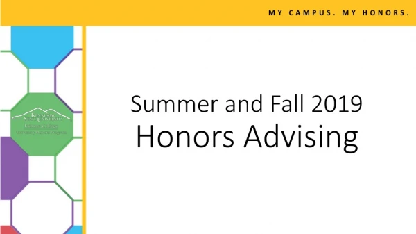 Summer and Fall 2019 Honors Advising