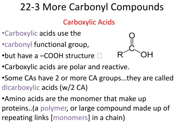 22-3 More Carbonyl Compounds