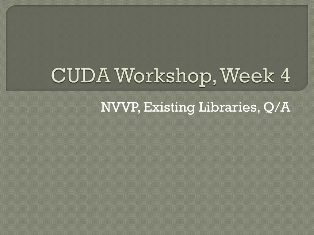 cuda workshop week 4