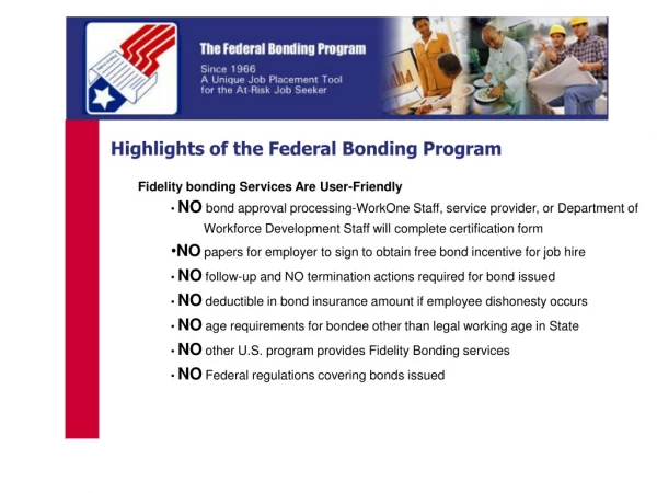 Highlights of the Federal Bonding Program