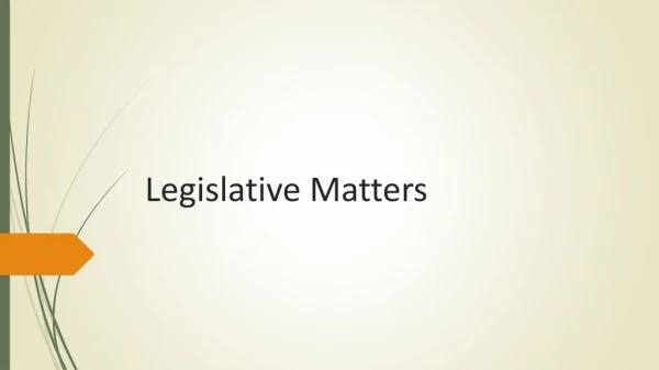 Legislative Matters