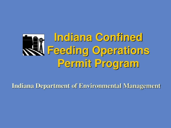 Indiana Confined Feeding Operations Permit Program