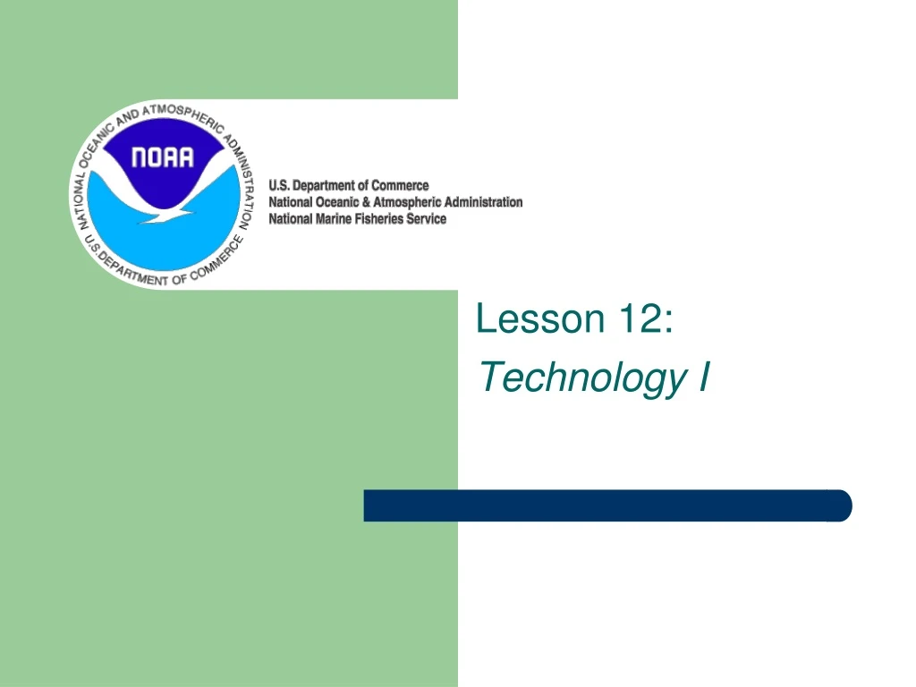 lesson 12 technology i