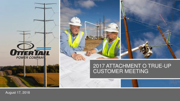 2017 Attachment O True-up customer meeting