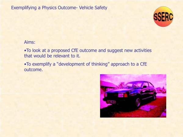 Aims: To look at a proposed CfE outcome and suggest new activities that would be relevant to it.