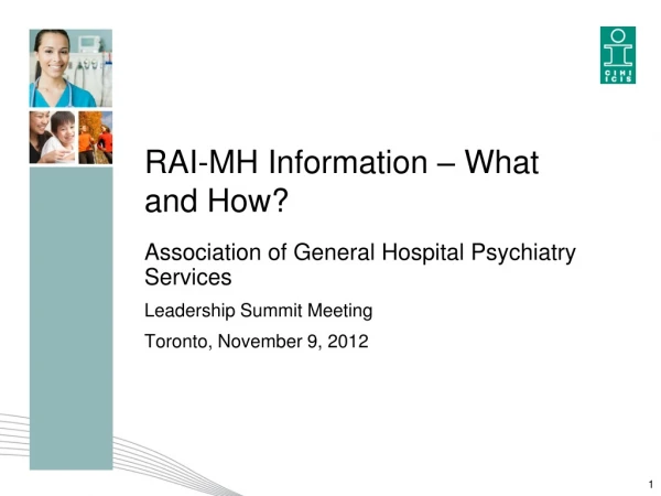 RAI-MH Information – What and How?