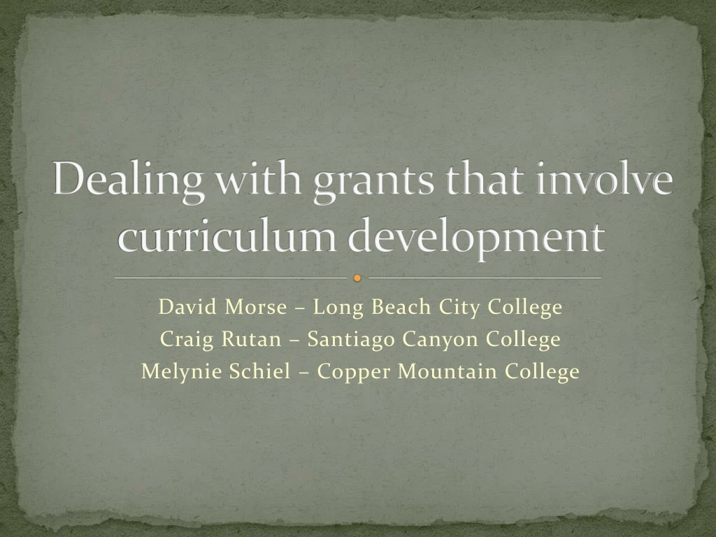 dealing with grants that involve curriculum development
