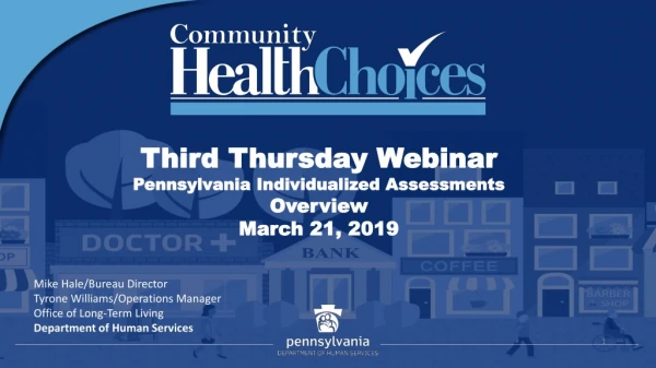 Third Thursday Webinar Pennsylvania Individualized Assessments Overview March 21, 2019