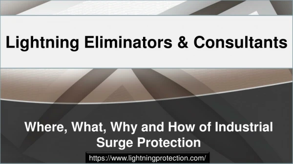 Where, What, Why and How of Industrial Surge Protection