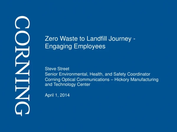 Zero Waste to Landfill Journey - Engaging Employees